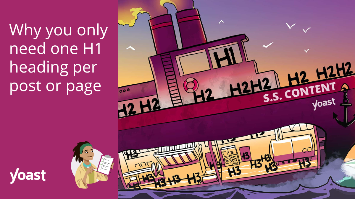 Why you only need one H1 heading per post or page • Yoast